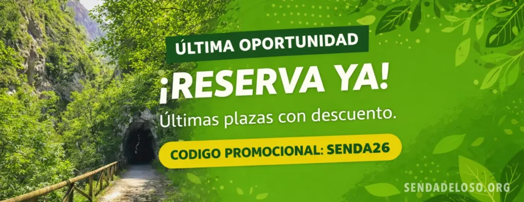 ULTIMAS PLAZAS SENDA26