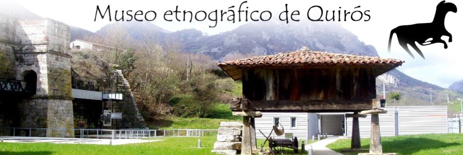 museo etnografico Quirós
