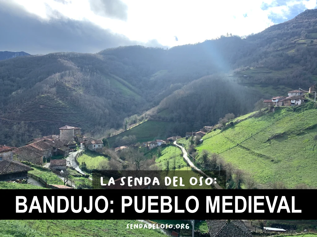 Bandujo, el pueblo con encanto medieval