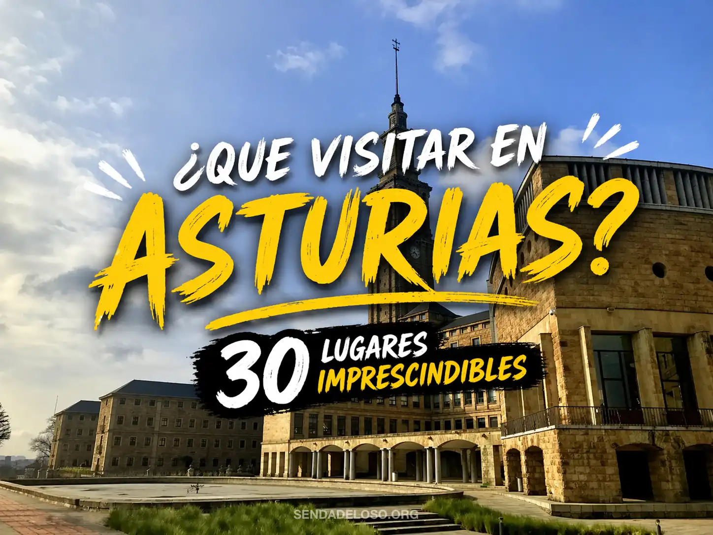 QUE VISITAR EN ASTURIAS