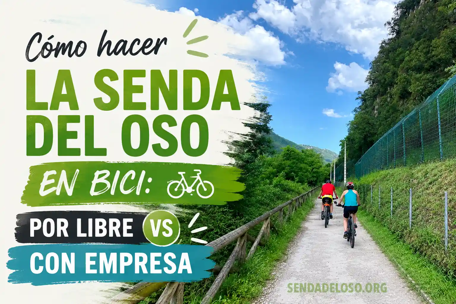 COMO HACER LA SENDA DEL OSO EN BICI
